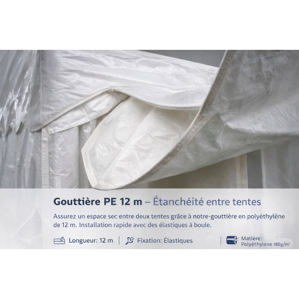 Gouttière PE 12 m pour tente de réception