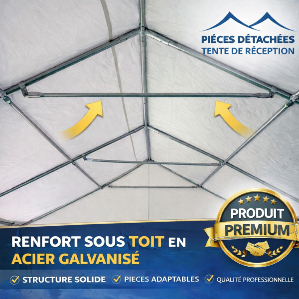 Renfort de toiture pour tente tubulaire – Acier galvanisé